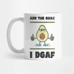 Add The Guac Mug